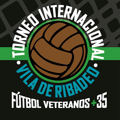 Torneio Internacional "Vila de Ribadeo" Futebol Veteranos+35 Ribadeo (Galizia- Espanha)